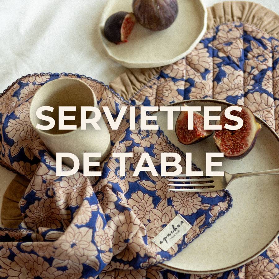 SERVIETTES DE TABLE